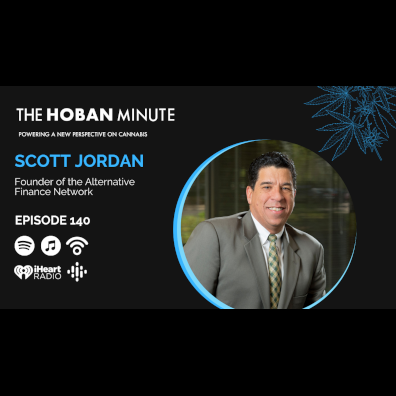 The Hoban Minute Ep.140 | Alternative Finance Network’s Scott Jordan
