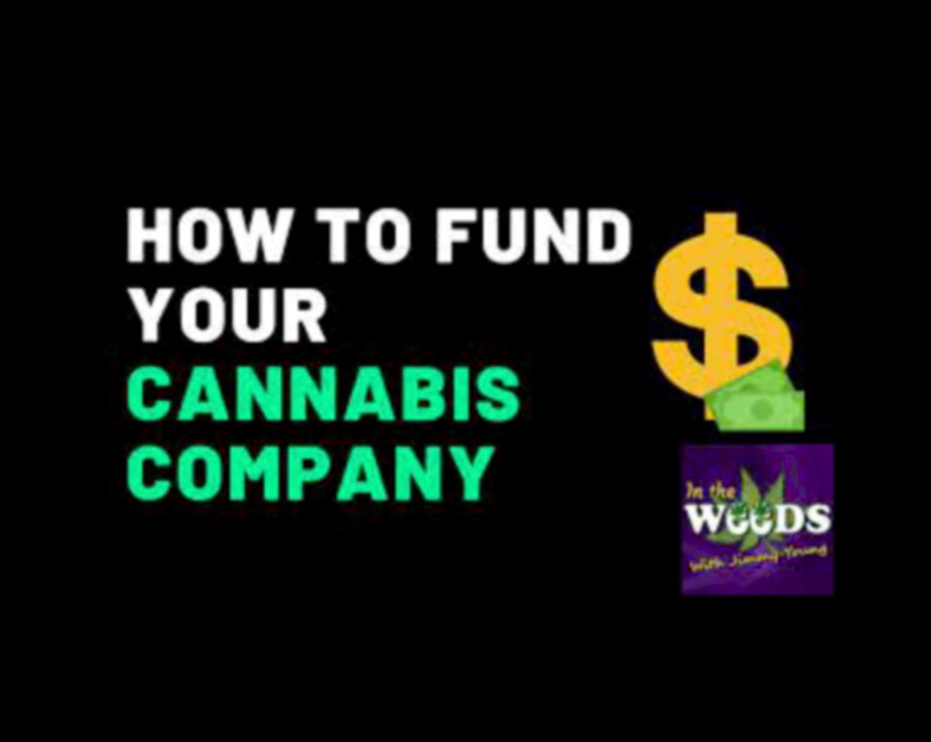 How To Fund Your Cannabis Company Alternatively With Scott Jordan